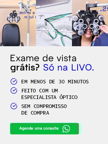 Faça seu exame de vista gratuito na LIVO! Agende seu horário.