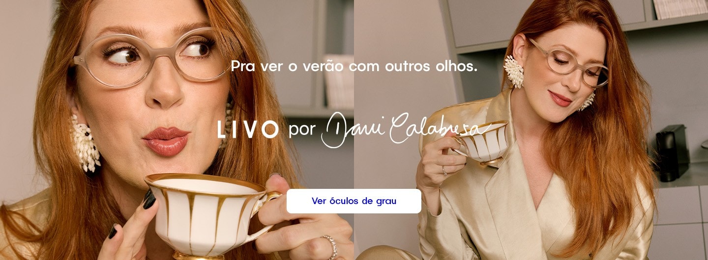 Encontre sua nova armação de grau na LIVO. Confira os produtos.