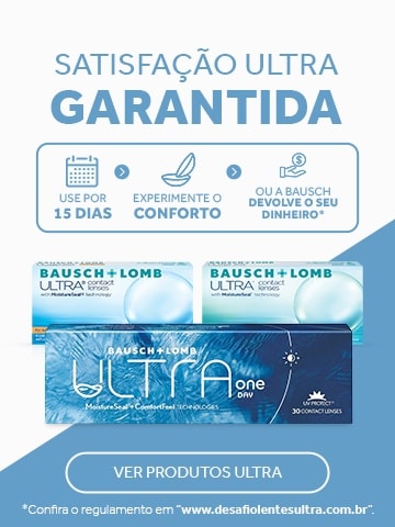 Lentes Ultra - Satisfação Garantida. Confira o regulamento aqui!