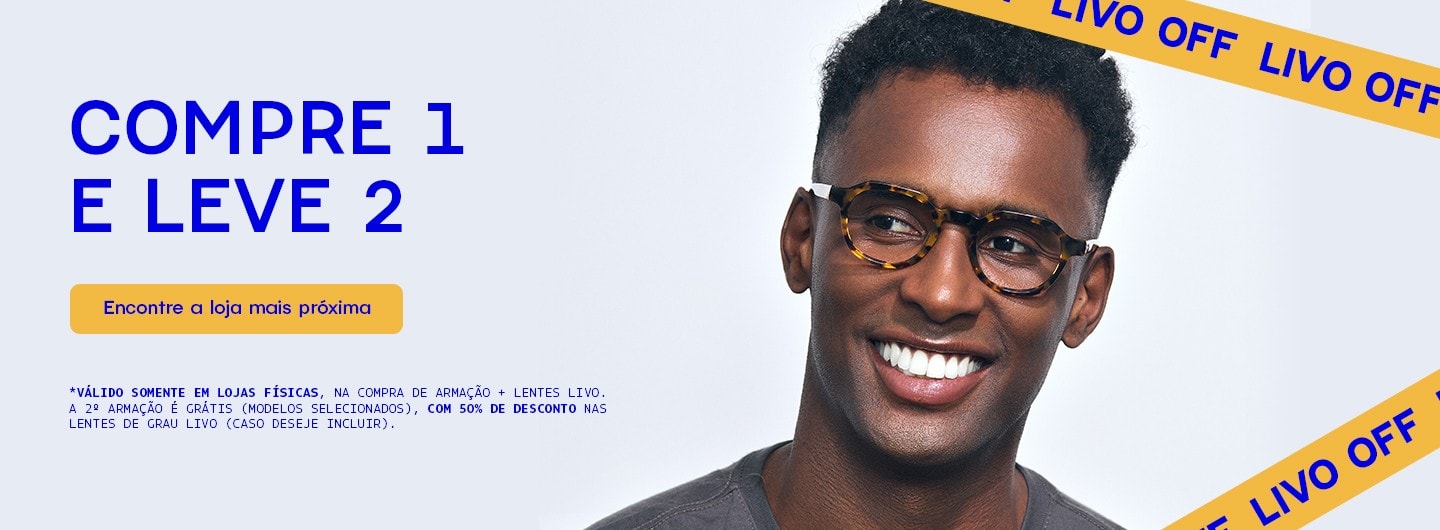 Tá rolando LIVO OFF nas lojas! Encontre a LIVO mais próxima de você!