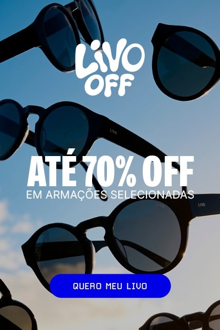 LIVO OFF 2026 Mobile LIVO OFF: Até 70% de desconto em armações! Aproveite.