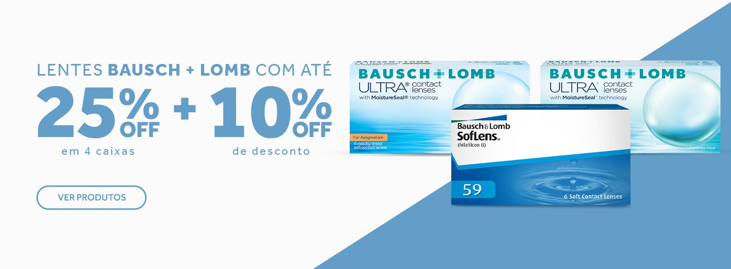 Lentes Bausch Lomb com 10%OFF + 25%OFF no combo 4 caixas!