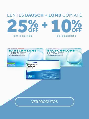 Lentes Bausch Lomb com 10%OFF + 25%OFF no combo 4 caixas!